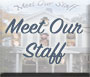 Meet our Staff