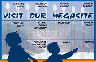 Visit our Chanukah Megasite!
